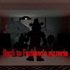 Взлом Back to Fazbear's pizzeria  [МОД Меню] - полная версия apk на Андроид